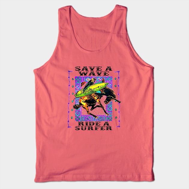 Save A Wave, Ride A Surfer Tank Top by Alema Art